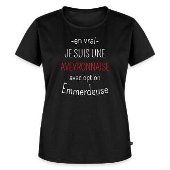 Aveyronnaise avec option Emmerdeuse - T-shirt Premium bio Femme - noir - Devant - Selfina (174cm)