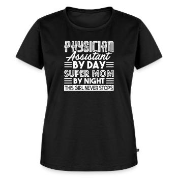 Physician Assistant By Day Super Mom By Night - Women's Premium Organic T-shirt - black - Front - Selfina (174cm)