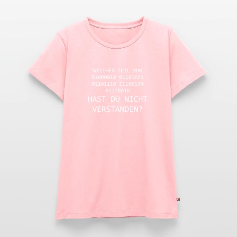 Lustiger Spruch Programmieren Informatiker Coder Frauen Premium Bio T-Shirt