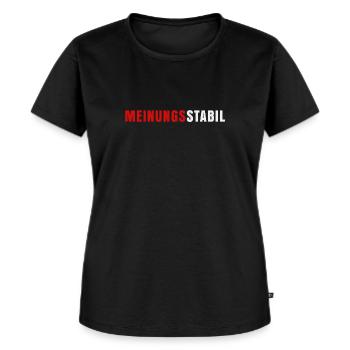 Meinungsstabil - Statement - Frauen Premium Bio T-Shirt - Schwarz - Vorne - Selfina (174cm)