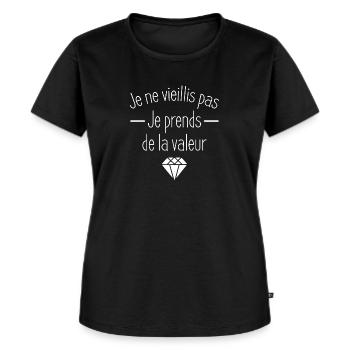 Je ne vieillis pas je prends de la valeur - T-shirt Premium bio Femme - noir - Devant - Selfina (174cm)