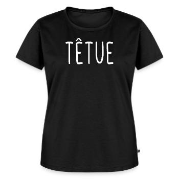 Têtue - T-shirt Premium bio Femme - noir - Devant - Selfina (174cm)