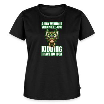 A Day Without Weed Is Like Cannabis Weed Smoking - Women's Premium Organic T-shirt - black - Front - Selfina (174cm)