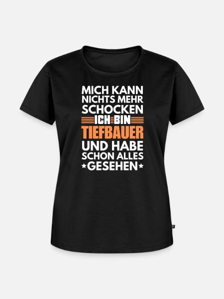 Nicht schockbarer Tiefbauer - Frauen Premium Bio T-Shirt - Schwarz