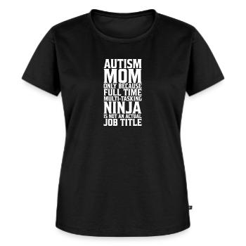 Autism Mom Full Time Multi-tasting Ninja Awareness - Frauen Premium Bio T-Shirt - Schwarz - Vorne - Selfina (174cm)
