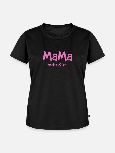 Mama needs Coffee - Frauen Premium Bio T-Shirt - Schwarz