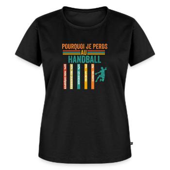 Handball Pourquoi Je Perds Au Handball - T-shirt Premium bio Femme - noir - Devant - Selfina (174cm)