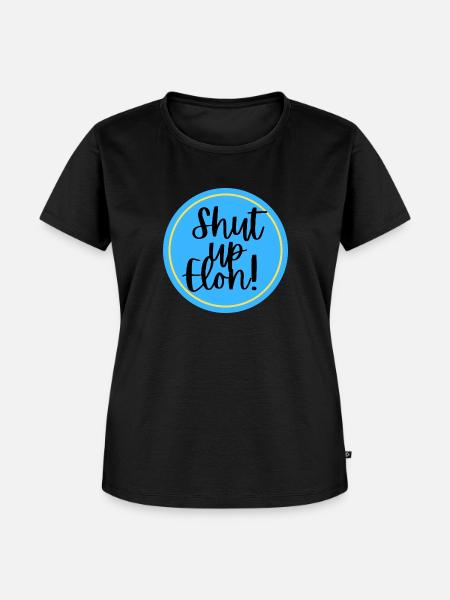Shut up Elon! - Frauen Premium Bio T-Shirt - Schwarz