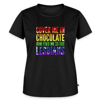 Cover Me In Chocolate And Feed Me To The Lesbians - Women's Premium Organic T-shirt - black - Front - Selfina (174cm)