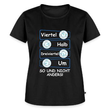 Ostdeutsche Uhrzeit Viertel Halb Dreiviertel Ossi - Frauen Premium Bio T-Shirt - Schwarz - Vorne - Selfina (174cm)