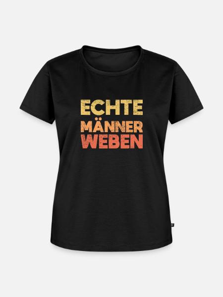 Echte Männer Weben - Frauen Premium Bio T-Shirt - Schwarz