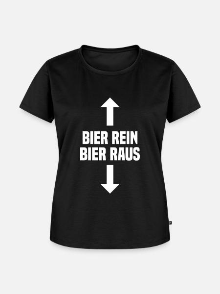 Bier Rein Bier Raus - Frauen Premium Bio T-Shirt - Schwarz