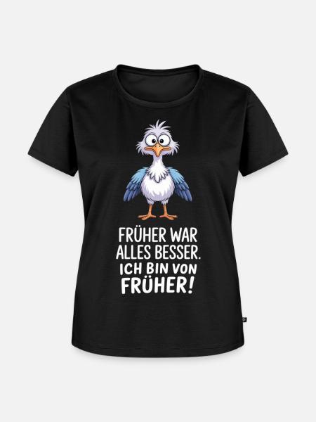 Früher War Alles Besser - Frauen Premium Bio T-Shirt - Schwarz