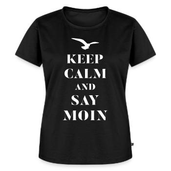 Keep calm and say moin - Frauen Premium Bio T-Shirt - Schwarz - Vorne - Selfina (174cm)