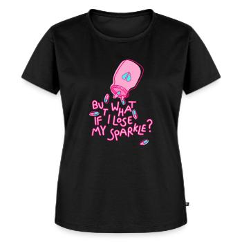 what if i lose my sparkle Spruch mental health - Frauen Premium Bio T-Shirt - Schwarz - Vorne - Selfina (174cm)