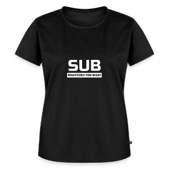 SUB Whatever you want - Frauen Premium Bio T-Shirt - Schwarz - Vorne - Selfina (174cm)