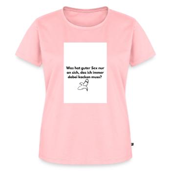 Was hat guter Sex nur mit kacken zu tun? - Frauen Premium Bio T-Shirt - Rosa - Vorne - AI Model Female 172 dark (172cm)