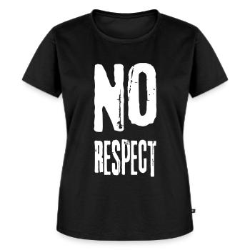 no respect - Women's Premium Organic T-shirt - black - Front - Selfina (174cm)