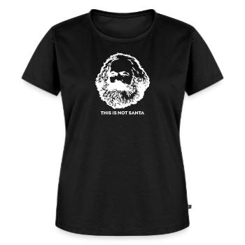 This is not santa Geschenk Karl Marx Marxismus - Frauen Premium Bio T-Shirt - Schwarz - Vorne - Selfina (174cm)