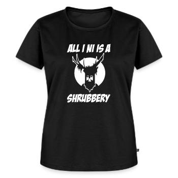 Tout ce que je NI est un thé Shrubbery Knight Ni Quotes - T-shirt Premium bio Femme - noir - Devant - Selfina (174cm)