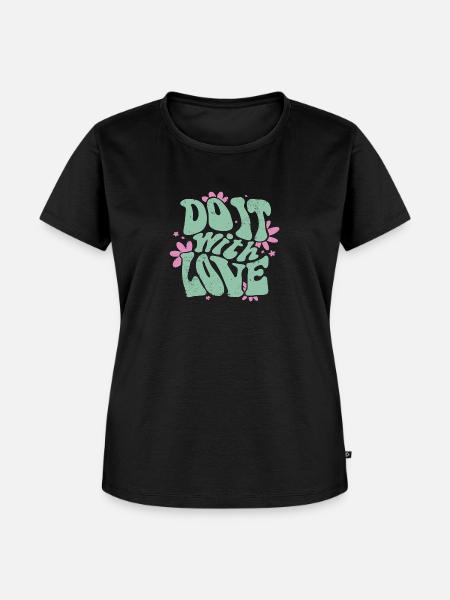 Do it with Love - Frauen Premium Bio T-Shirt - Schwarz