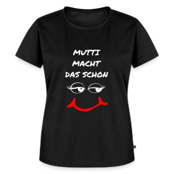 MUTTI MACHT DAS SCHON - Frauen Premium Bio T-Shirt - Schwarz - Vorne - Selfina (174cm)