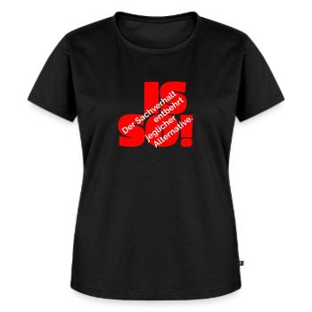 Sachverhalt is so - Frauen Premium Bio T-Shirt - Schwarz - Vorne - Selfina (174cm)
