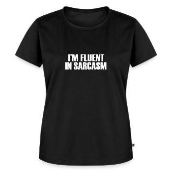 Fließend in Sarkasmus - Frauen Premium Bio T-Shirt - Schwarz - Vorne - Selfina (174cm)