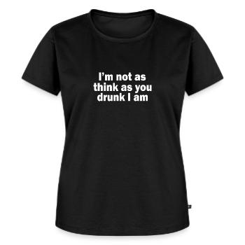 Ich bin nicht betrunken - Frauen Premium Bio T-Shirt - Schwarz - Vorne - Selfina (174cm)