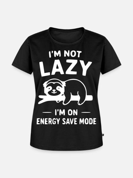 Ich bin nicht faul Energiesparmodus - Frauen Premium Bio T-Shirt - Schwarz