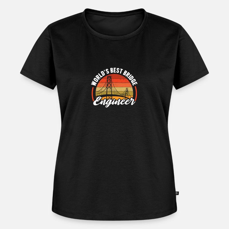 World's Best Bridge Engineer Construction Builder - Women's Premium Organic T-shirt - black