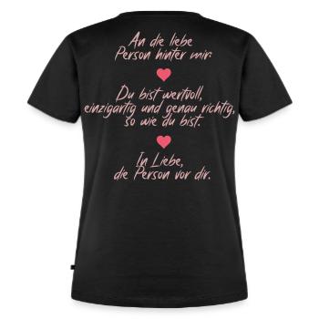 Positive Massage – An die Person hinter mir - Frauen Premium Bio T-Shirt - Schwarz - Hinten - Selfina (174cm)