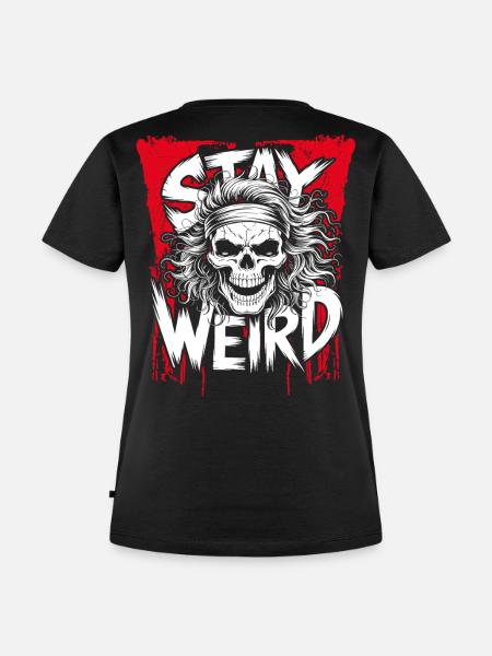 Stay Weird Skull - Frauen Premium Bio T-Shirt - Schwarz