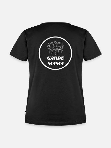 Gardetanz Garde MAMA - Frauen Premium Bio T-Shirt - Schwarz