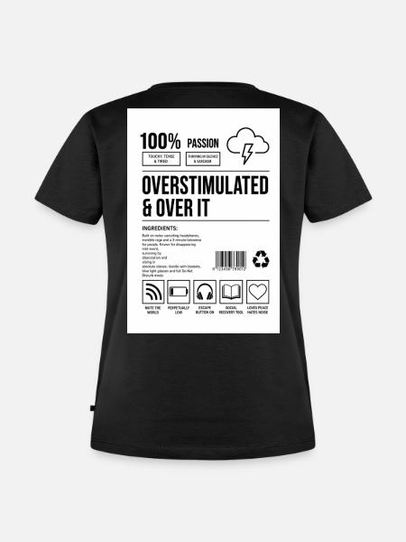 Over It - Frauen Premium Bio T-Shirt - Schwarz