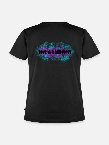 Love is a Language - Frauen Premium Bio T-Shirt - Schwarz