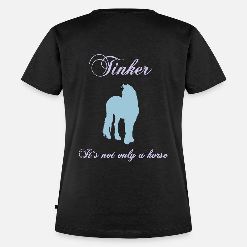 tinker_its_not_only_a_horse - T-shirt Premium bio Femme - noir