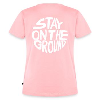 Stay on the Ground - Frauen Premium Bio T-Shirt - Rosa - Hinten - AI Model Female 172 dark (172cm)