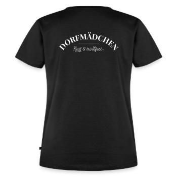 Dorfmädchen - heiß und trinkfest - Frauen Premium Bio T-Shirt - Schwarz - Hinten - Selfina (174cm)