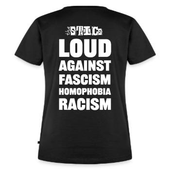 theSTICs LOGO - LOUD AGAINST FASCISM & HOMOPHOBIA - Frauen Premium Bio T-Shirt - Schwarz - Hinten - Selfina (174cm)