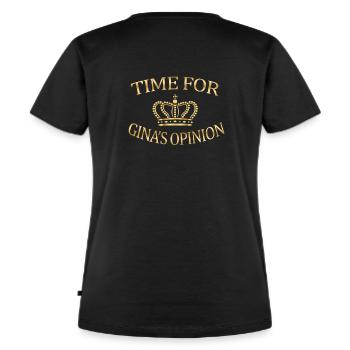 Times for Ginas Opinion Brooklyn Nine Nine B99 Tee - Frauen Premium Bio T-Shirt - Schwarz - Hinten - Selfina (174cm)