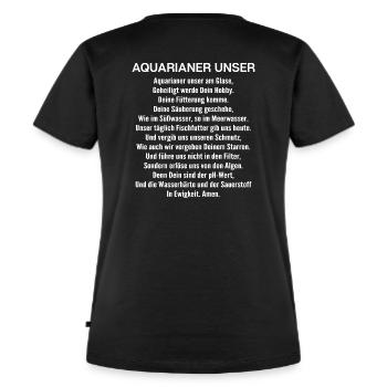 Aquaristik Aquarianer Aquarium Fische Zierfische - Frauen Premium Bio T-Shirt - Schwarz - Hinten - Selfina (174cm)