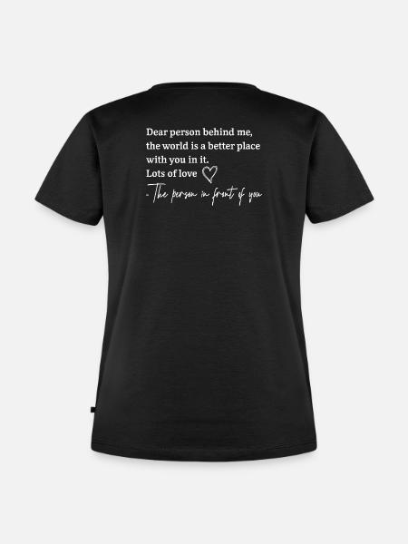 Welt besser mit dir - Frauen Premium Bio T-Shirt - Schwarz
