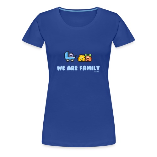 We Are Family - Boy - Frauen Premium T-Shirt