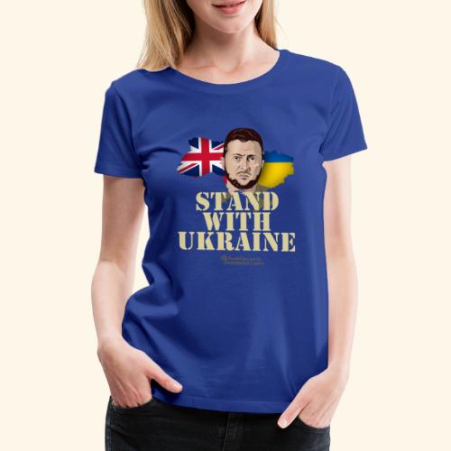 Ukraine Great Britain Stand with Ukraine - Frauen Premium T-Shirt