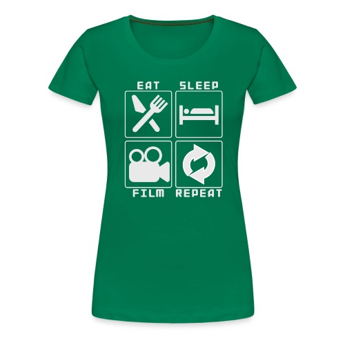 eat sleep film repeat - Frauen Premium T-Shirt