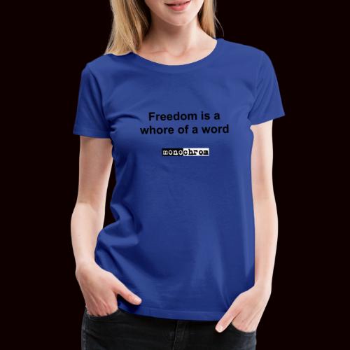 tshirt freedom neu - Women's Premium T-Shirt