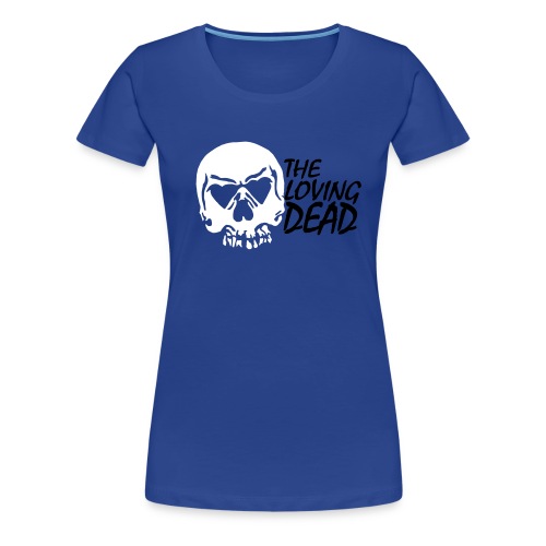 Loving Dead Logo - Frauen Premium T-Shirt