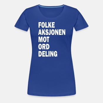 Folke aksjonen mot ord deling - Premium T-skjorte for kvinner