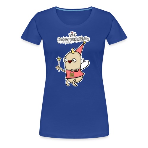 SANDMANNFRAU - Frauen Premium T-Shirt